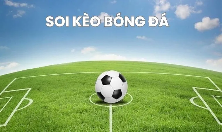 Soi kèo bóng đá siêu chuẩn tại Trang cá độ uy tín